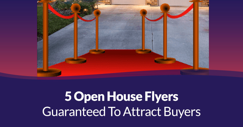 Read more about the article 5 Open House Flyers To Attract Buyers