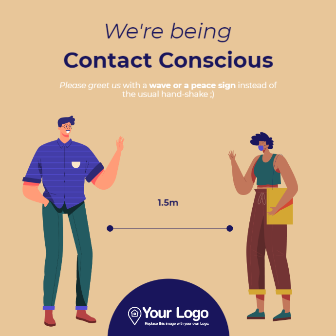 We're being contact conscious