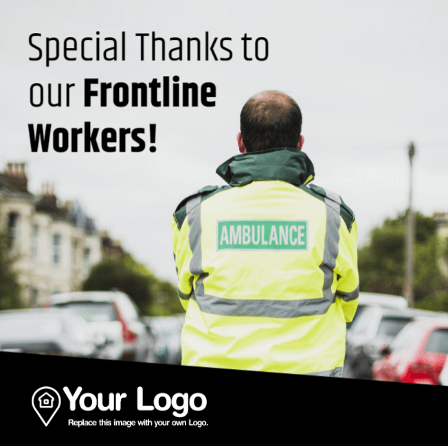 Special thanks to our frontline workers