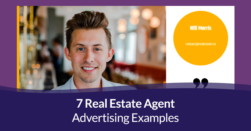 Real estate agent advertising examples