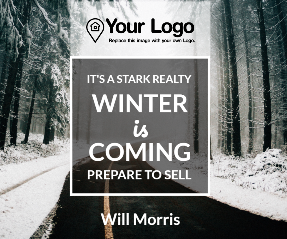 Winter is coming real estate postcard
