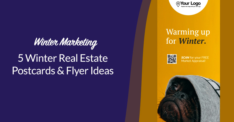 Read more about the article 5 Winter Real Estate Postcards & Flyer Ideas